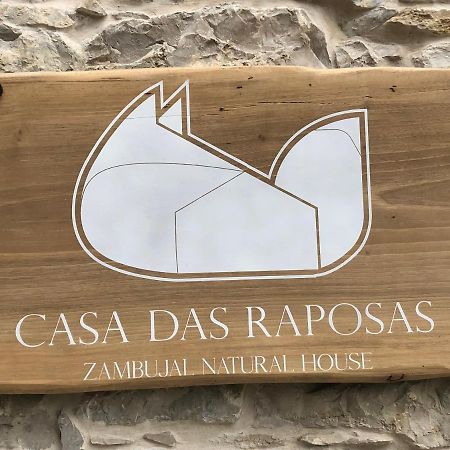 Casa Das Raposas Zambujal  Exterior photo